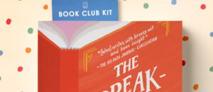 The Break-Up Book Club Book Club Kit